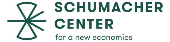 THE SCHUMACHER CENTER FOR A NEW ECONOMICS